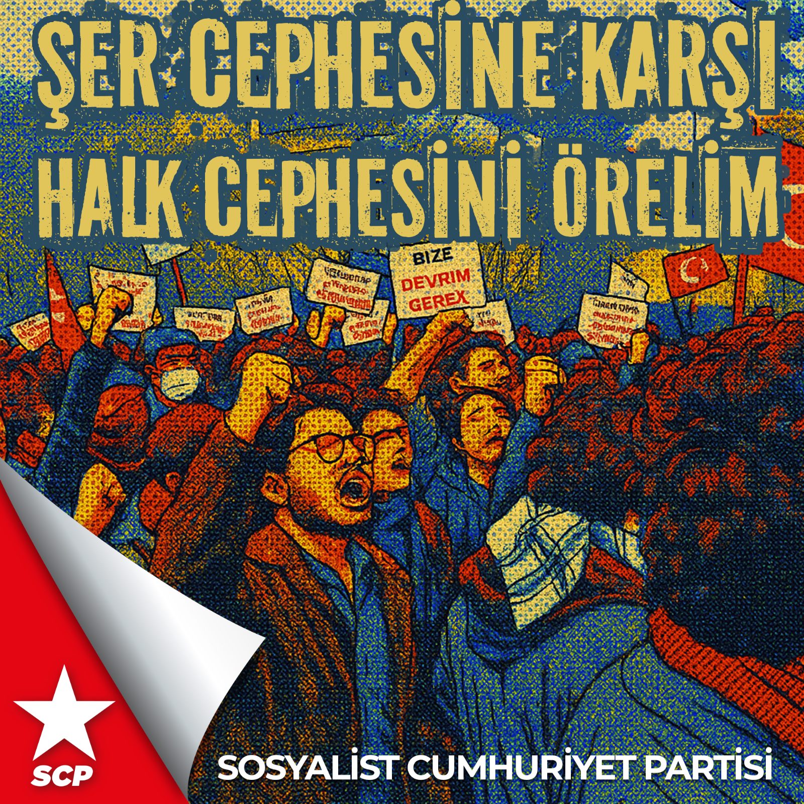 EMPERYALİZM VE İŞBİRLİKÇİSİ AKP-MHP-DEM KOALİSYONUNA KARŞI HALK CEPHESİNİ ÖRELİM!