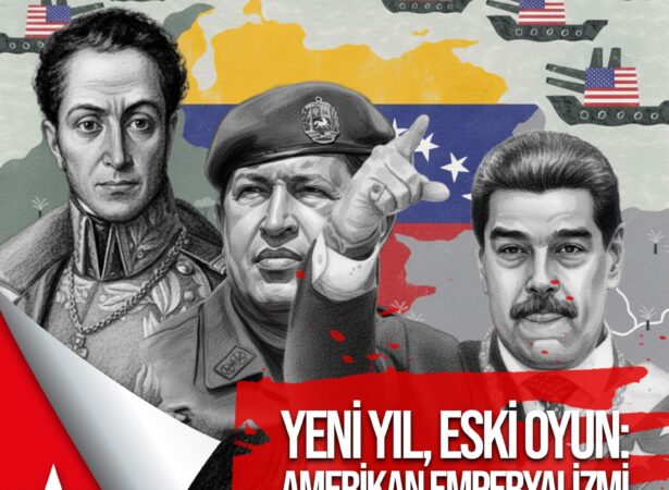 Yeni Yıl, Eski Oyun: Amerikan Emperyalizmi Venezuela’ya Saldırıyor!